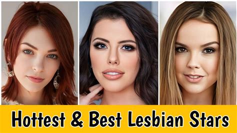 hot lesbians videos|Top 35 Hottest & Best Lesbian Pornstars in Videos